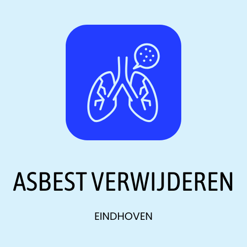 Eindhoven Asbest Verwijderen